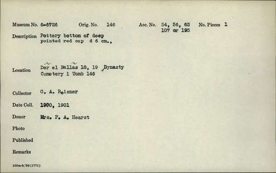 Documentation associated with Hearst Museum object titled Beer cup, accession number 6-6726, described as Pottery: bottom of deep pointed red cup; diameter 6 cm.