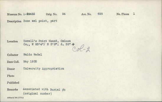 Documentation associated with Hearst Museum object titled Awl, accession number 1-29422, described as Bone awl point, part.