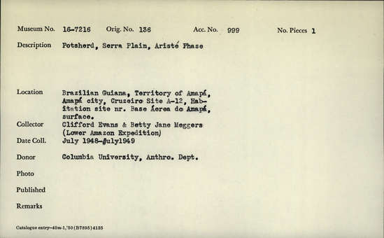 Documentation associated with Hearst Museum object titled Potsherds, accession number 16-7216, described as Potsherds, Serra plain