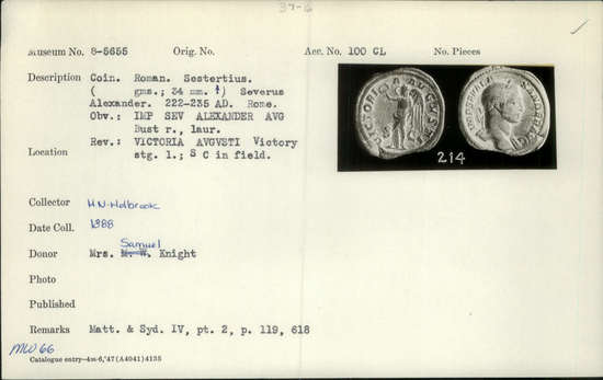 Documentation associated with Hearst Museum object titled Coin: æ sestertius, accession number 8-5655, described as Coin. Roman. Sestertius, Æ. (   grams; 34 mm). Severus Alexander. 222-231/5 AD. Rome. Obverse: IMP  SEV  ALEXANDER  AVG   Bust facing right, laureate. Reverse: VICTORIA AVGVSTI   Victory standing facing left, holding wreath and palm; S C in field.