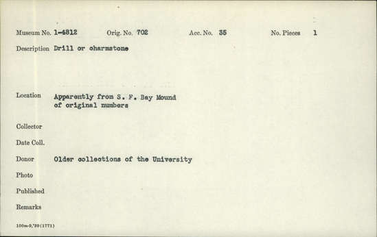 Documentation associated with Hearst Museum object titled Charmstone, accession number 1-4812, described as Drill or charmstone