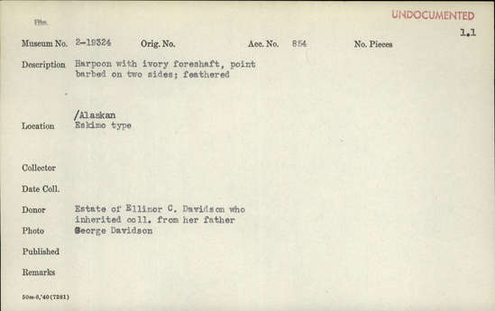Documentation associated with Hearst Museum object titled Harpoon, accession number 2-19324, described as Harpoon with ivory foreshaft, point barbed on two sides, feathered.